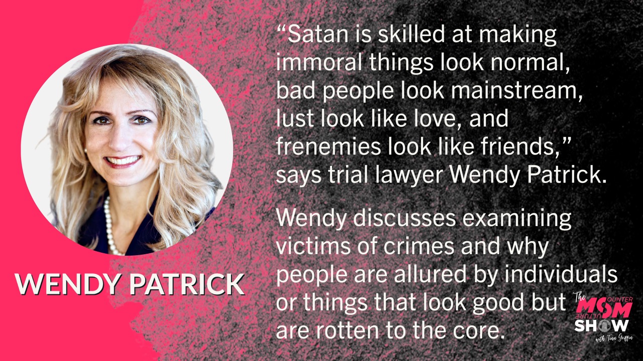 Trial Lawyer Explains How Good People Get Tricked Into Making Bad Choices - Wendy Patrick